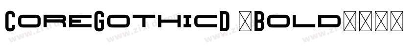 CoreGothicD 6Bold字体转换